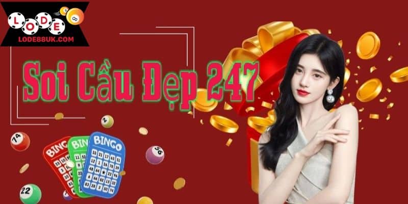 Giải thích chi tiết về soi cầu 247
